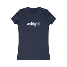#skigirl Slogan Women's Favorite Tee
