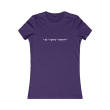 * ski * apres * repeat*  Slogan Women's Favorite Tee